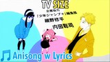 Spy x Family - Official Opening Song | Official HIGE DANdism - Mixed Nuts Lyrics (Rom/Eng) | rAnime