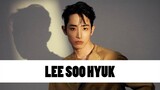 10 Things You Didn't Know About Lee Soo Hyuk (이수혁) | Star Fun Facts