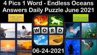 4 Pics 1 Word - Endless Oceans - 24 June 2021 - Answer Daily Puzzle + Daily Bonus Puzzle