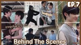 [Behind The Scene] EP7 | Two Worlds โลกสองใบใจดวงเดียว