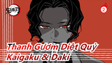 Thanh Gươm Diệt Quỷ|Yuukaku-hen|Kaigaku & Daki bất ngờ trở thành gái ngoan trước mặt Muzan._2