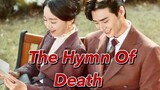The Hymn Of Death Episode 1&2 (English Subtitle) 2018