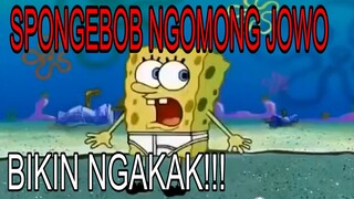 Ketika Ketemu Sama Si Tukang Ngutang - Spongebob Ngomong Jowo