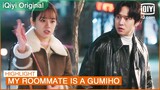 The strong Dam pulls mountain spirit back😅 | My Roommate is a Gumiho EP14 | iQiyi K-Drama