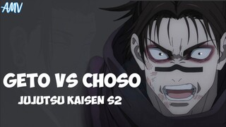 GETO VS CHOSO AMV JUJUTSU KAISEN SEASON 2 EPISODE 22 | skyfall