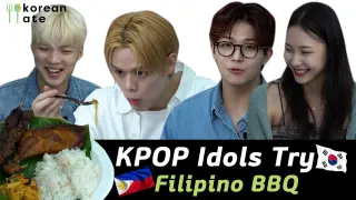 KPOP Idols Try Filipino BBQ for the First Time 🇵🇭🇰🇷 | Korean Ate