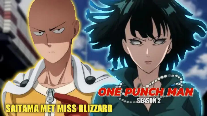Saitama Met Miss Blizzard and Start A Unexcpected fight