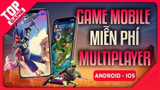 [Topgame] Top Game Multiplayer Mobile Bạn Bè Chơi Cùng Nhau 2020 | Miễn Phí