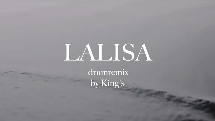 A drum remix cover of "LALISA"
