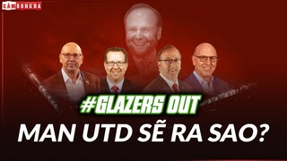 Sẽ ra sao nếu Nhà Glazers BÁN MAN UNITED: M.U đáng giá bao nhiêu?