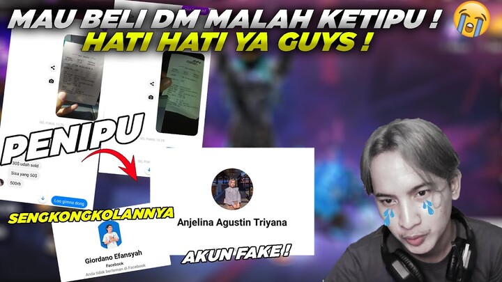 NAIT BELI DM MALAH KETIPU ! HATI HATI MA ORANG INI YA GUYS