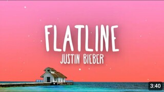 Flatline - Justin Bieber (Lyrics)