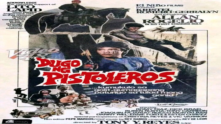 CINEMO: DUGO NG PISTOLEROS (1985) FULL MOVIE