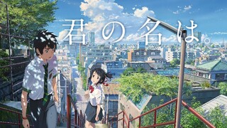 Kimi no Na wa (Your Name) [2016] พากย์ไทย