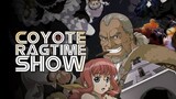 Coyote Ragtime Show Episode 2 Tagalog
