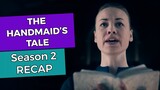The Handmaid's Tale: Season 2 RECAP