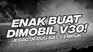 ENAK BUAT DI MOBIL V30! BASS EMPUK DJ DESSERT DUTCH TIKTOK BOOTLEG [NDOO LIFE]