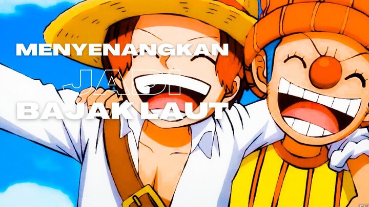 MENYENANGKAN JADI BAJAK LAUT - (EPIC AMV ONE PIECE)