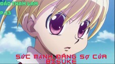 Hunter X Hunter - Sức mạnh thật sự của Loli Bisuke