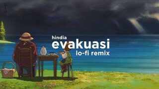 Hindia - Evakuasi (Lo-Fi Remix)