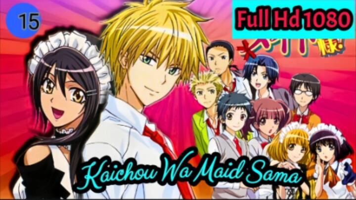 Kaichou Wa Maid Sama - Tập 15 Full Hd