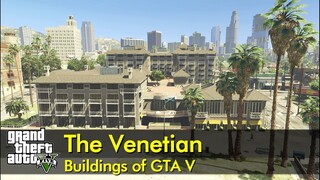 The Venetian | Buildings of GTA V