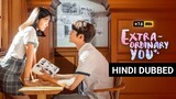 Extra Ordinary You S01 E06 Korean Drama In Hindi & Urdu Dubbed