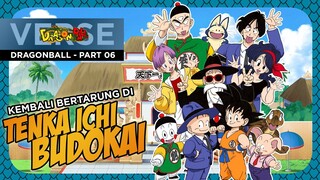 CERITA DRAGONBALL - DRAGONBALL PART 06 - KEMBALI BERTARUNG DI TENKA ICHI BUDOKAI