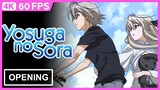 Yosuga No Sora Opening | Creditless | CC | 4K 60FPS AI Remastered