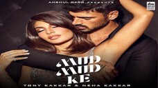 Tony Kakkar - Mud Mud ke