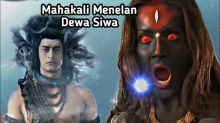 MAHAKALI MENELAN DEWA SIWA| MENGAPA KEMATIAN DIALAMI MAHADEWA DAN MAHAKALI?