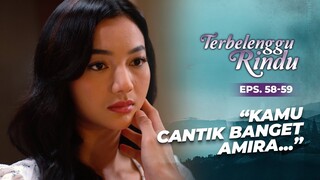 Doa Amira Terjawab! Rencana Maudy Gagal Total | TERBELENGGU RINDU | EPS. 58-59 (2/3)