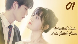 【INDO SUB】EP 01丨Menikah Dulu Lalu Jatuh CintaⅠ丨Married First Then Fall In LoveⅠ丨Xian Hun Hou HaiⅠ