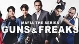 🇹🇭 Mafia The Series: Guns and Freaks (2022) EPISODE 10 [FINALE]