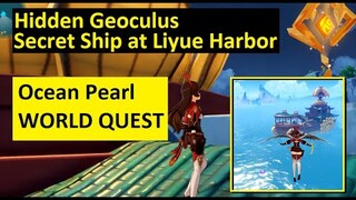 How to get on Ship Pearl Galley at Liyue Harbor - Genshin Impact Ocean Pearl World Quest Geoculus