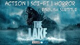 The Lake (2022 Thai Action/Scifi Film)