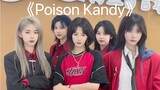 "Poison Kandy" cover dance