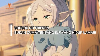 YANG KALIAN LEWATKAN DARI SOUSOU NO FRIEREN!! BUKAN CUMA TENTANG ELF YANG BERUMUR PANJANG!!!!