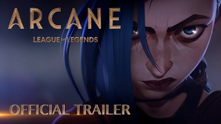 Arcane Official Trailer (Netflix)
