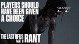 The Last of Us 2 RANT!!!!!