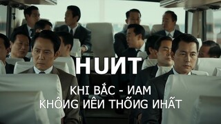 Hunt | Săn Lùng Review: Khi Bắc Nam Không Nên Thống Nhất