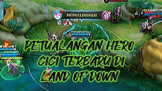 PETUALANGAN HERO CICI DI LAND OF DOWN