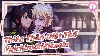 Thiên Thần Diệt Thế|"Nếu tôi không thể cứu gia đình mình thì thà chết còn hơn"Yuichiro&Mikaela_1