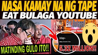 YOUTUBE NG TVJ NA EAT "BULAGA"NAKUHA NA NG TAPE! REACTION VIDEO