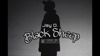 BLACK SHEEP - JAY D.