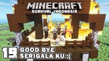 PERPISAHAN TERAKHIR SAMA PRAJURIT BAIK KU😭 - Minecraft Survival Indonesia (Ep.19)