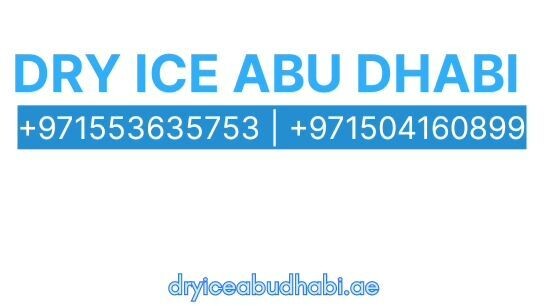 Dry Ice Abu Dhabi | Leading dry ice supplier | Call : 0553635753