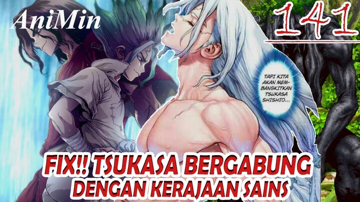 TSUKASA Dibangkitkan Kembali - TSUKASA Bergabung Dengan Kerajaan Sains - Review Dr.Stone Chapter 141