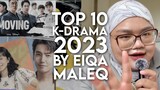 Top 10 K-Drama by Eiqa Maleq