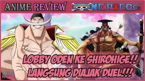 One Piece 963 Cara Oden Melobby Shirohige Langsung Gelut Dong Bilibili